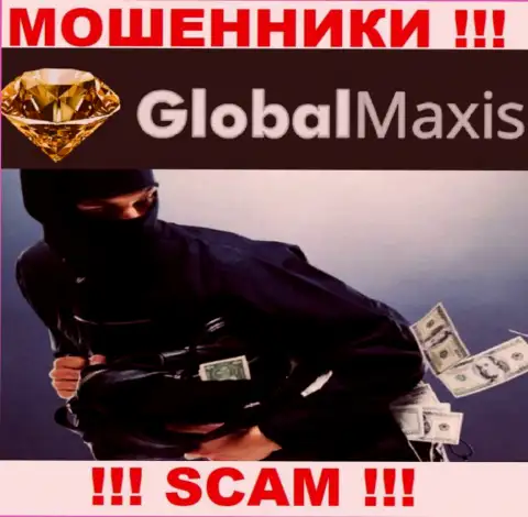 Global Maxis - это internet мошенники, можете потерять все свои депозиты