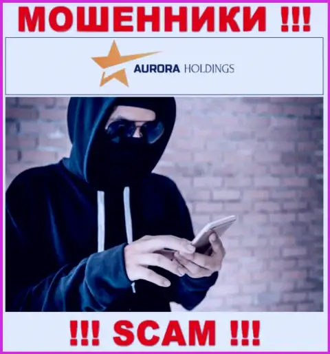 Звонят internet мошенники из организации Aurora Holdings, Вы в зоне риска, будьте очень бдительны