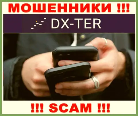 Вас достали звонками internet-обманщики из компании DX Ter - БУДЬТЕ КРАЙНЕ ВНИМАТЕЛЬНЫ