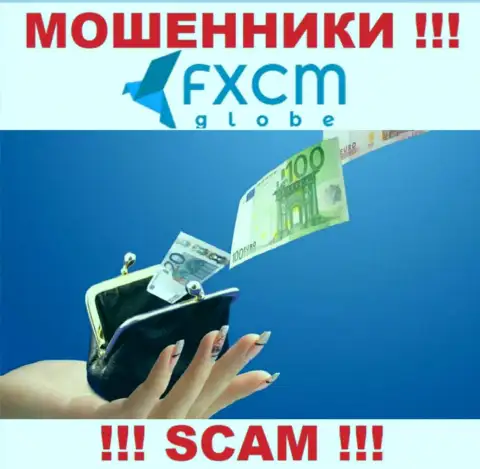 Советуем избегать интернет-мошенников FXCMGlobe - обещают массу прибыли, а в конечном итоге надувают