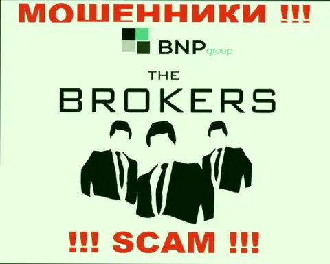 Не советуем совместно сотрудничать с мошенниками BNP Group, направление деятельности которых Брокер