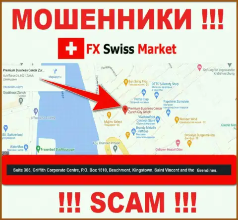 Контора FX SwissMarket пишет на сайте, что находятся они в оффшорной зоне, по адресу: Suite 305, Griffith Corporate Centre, P.O. Box 1510,Beachmont Kingstown, Saint Vincent and the Grenadines
