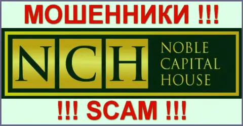 NobleCapitalHouse Com - это РАЗВОДИЛЫ !!! SCAM !!!